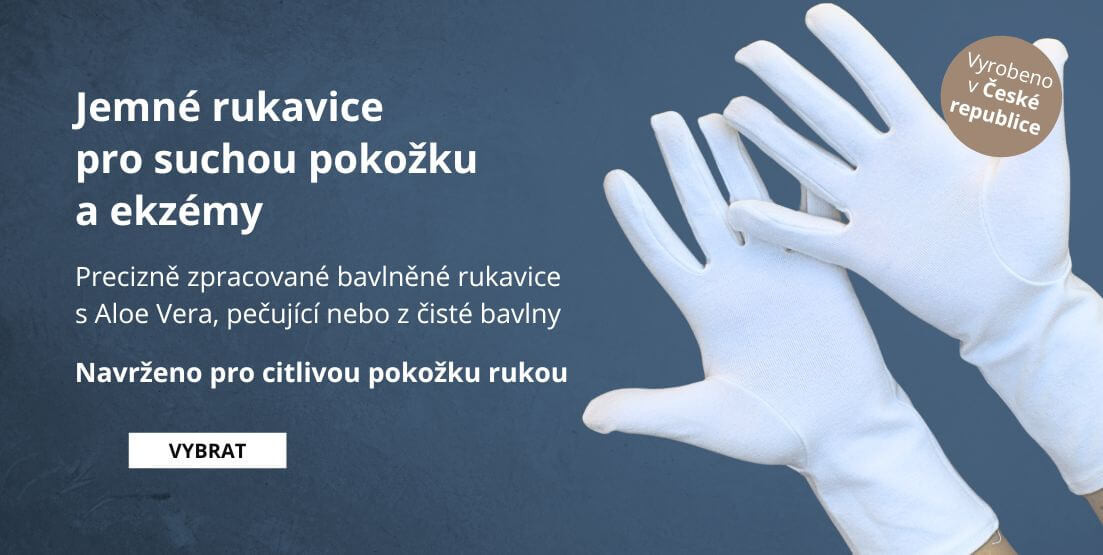 Bavlněné  rukavice i pro citlivou pokožku